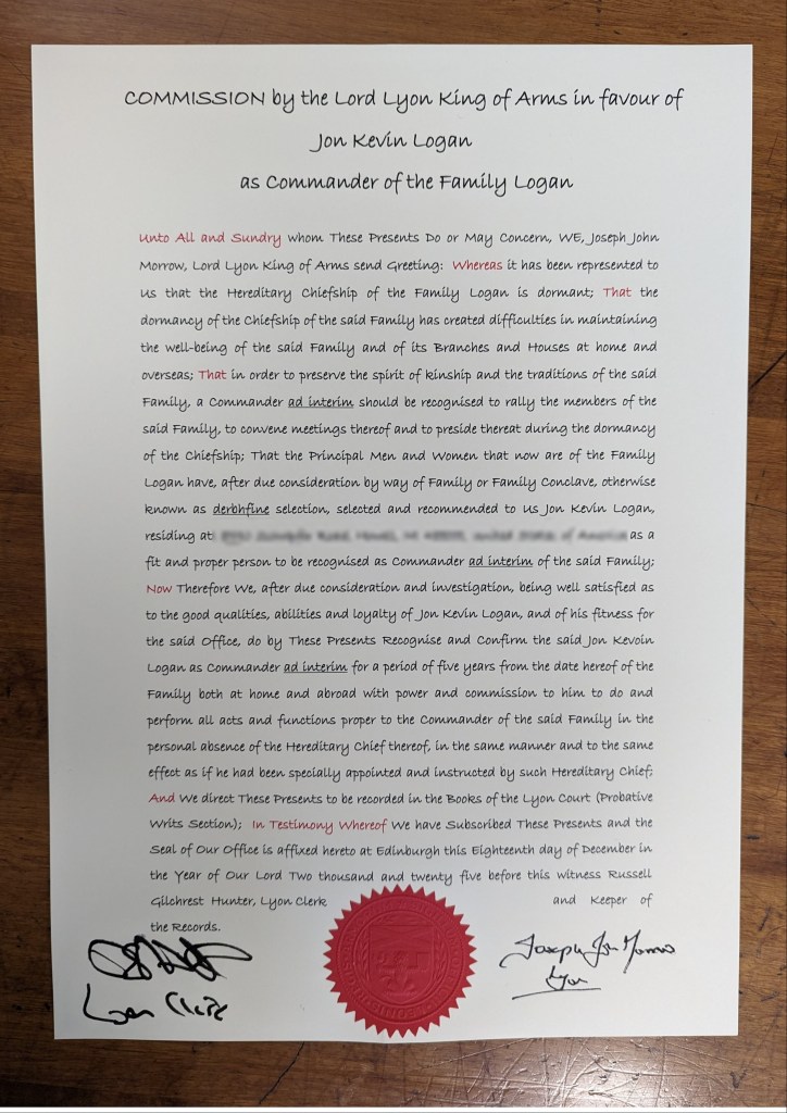 This is an image of the Commission by the Lord Lyon King of Arms in favor of J. Kevin Logan as Commander of the Family Logan.
